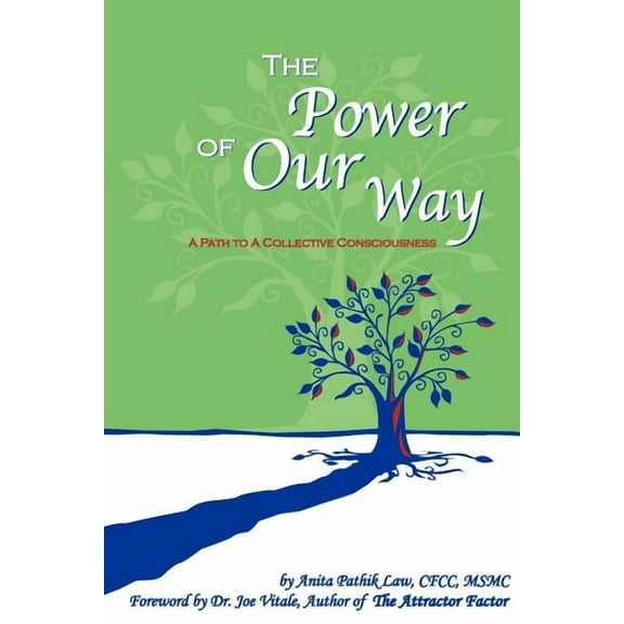 The Power of Our Way (Paperback)