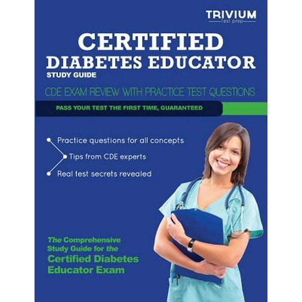 Certified Diabetes Educator Study Guide Cde Exam Review with Practice