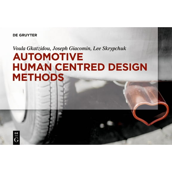 Automotive Human Centred Design Methods, (Paperback)