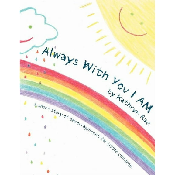 Always with You I Am, (Paperback)