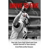 Drive To Five, Used [Paperback]