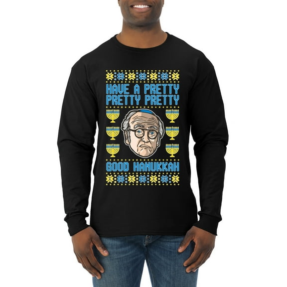 Wild Bobby, Have a Pretty Pretty Pretty Good Hanukkah Curb Larry, Hanukkah, Men Long Sleeve Shirt, Black, Small
