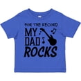 thumbnail image 3 of Inktastic For the Record, My Dad Rocks Boys or Girls Toddler T-Shirt, 3 of 5