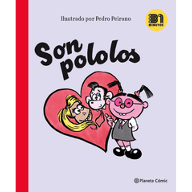 Libro Son Pololos Tapa Blanda, Autor 31 Minutos, Editorial Comics Mexico