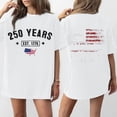 thumbnail image 2 of 250 Years Anniversary Short Sleeve T Shirt Loose Fit Crewneck Tee with Printed Graphic Front and Back Design for Women Men White L, 2 of 5