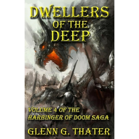 Harbinger of Doom: Dwellers of the Deep: Harbinger of Doom -- Volume 4 (Paperback)