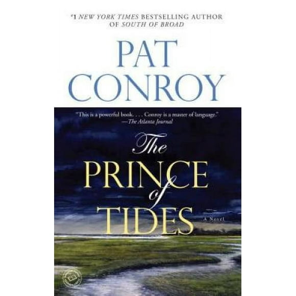 Pre-Owned The Prince of Tides (Paperback 9780553381542) by Pat Conroy