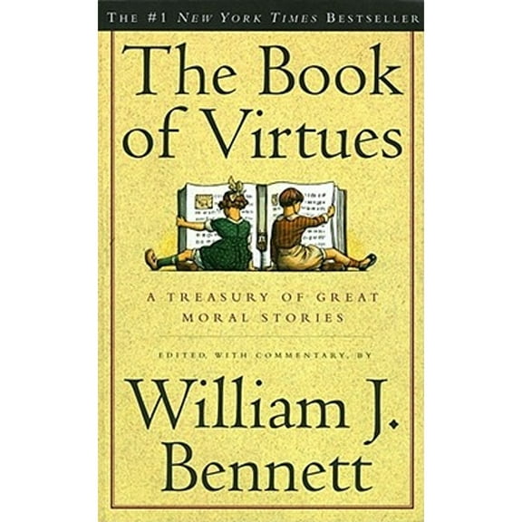 Pre-Owned The Book of Virtues: A Treasury of Great Moral Stories (Paperback) 0684835770 9780684835778