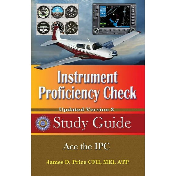 Instrument Proficiency Check Study Guide (Paperback)