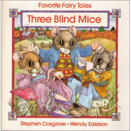 Three Blind Mice Favorite Fairy Tales Paperback Book - (Stephen ...