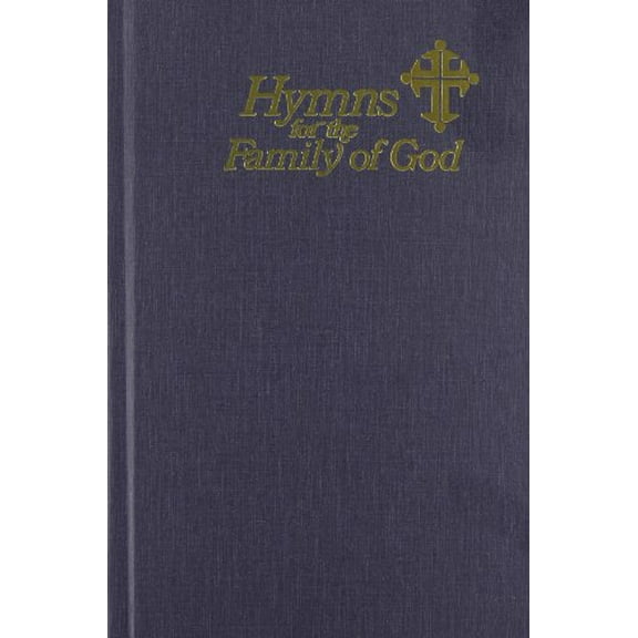 Pre-Owned Hymns for the Family of God (Hardcover) 0894770004 9780894770005