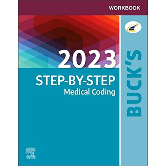 Pre-Owned Workbook for Buck's 2023 Step-by-Step Medical Coding [Paperback] Elsevier