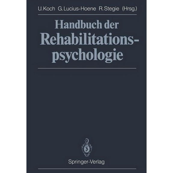 Handbuch Der Rehabilitationspsychologie, (Paperback)