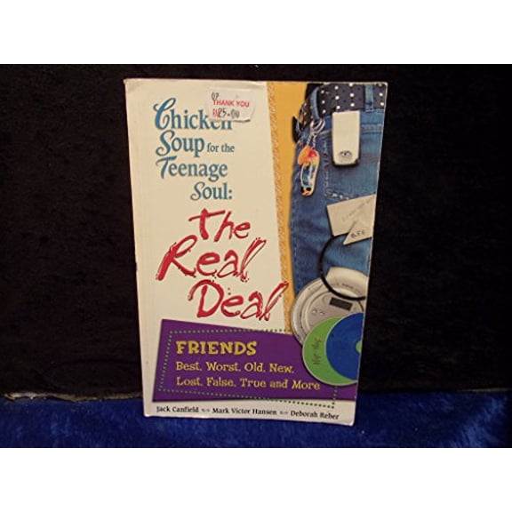 Pre-Owned Chicken Soup for the Teenage Soul: The Real Deal Friends (Paperback) by Jack Canfield, Mark Victor Hansen