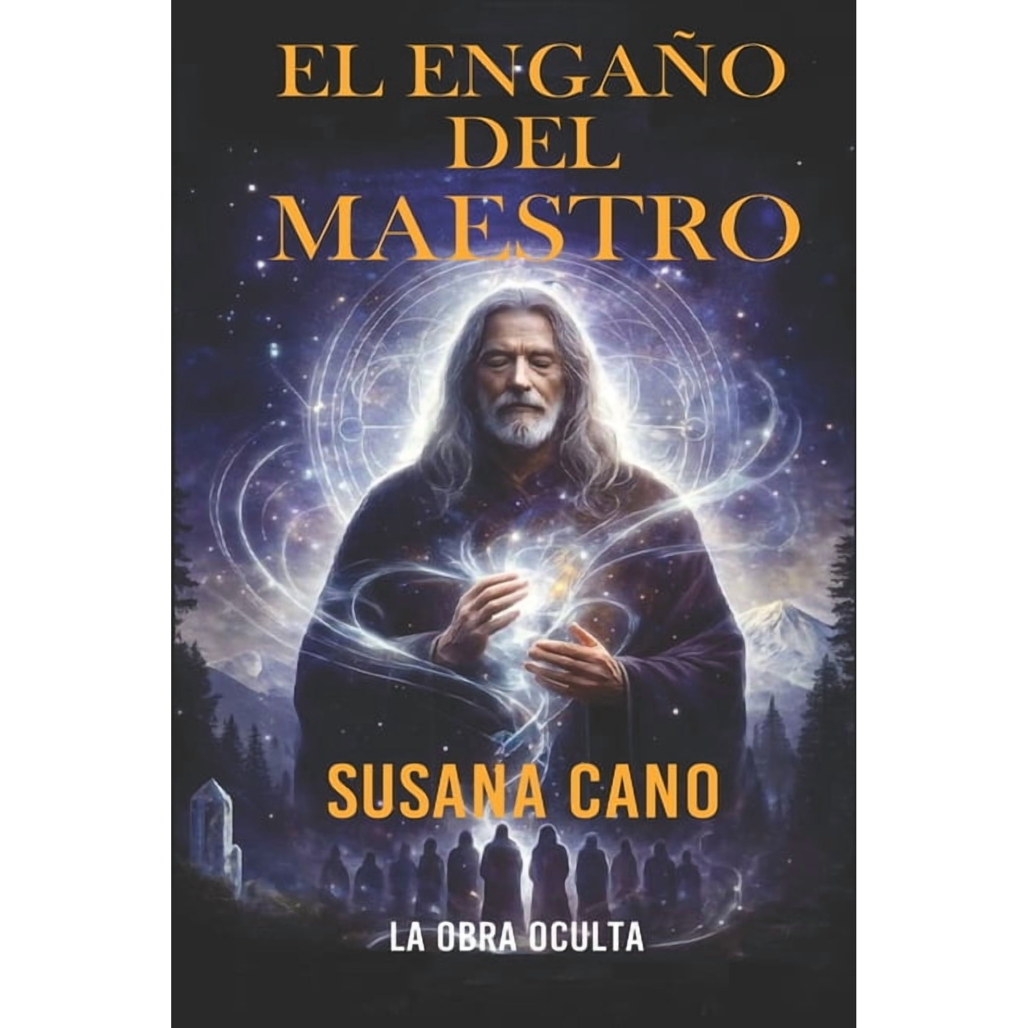 El enga&ntilde;o del Maestro: La obra oculta (Paperback)