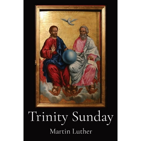 Trinity Sunday, (Paperback)