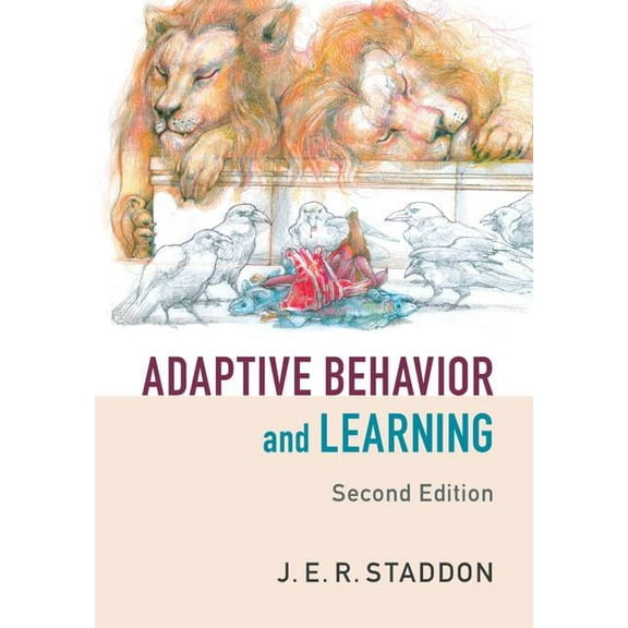 Adaptive Behavior and Learning, (Paperback)