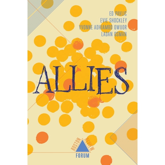 Pre-Owned Allies (Boston Review / Forum) Paperback