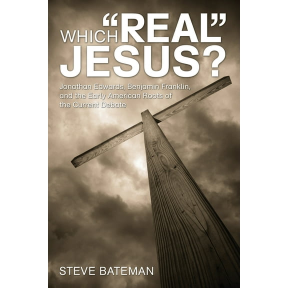 Which "Real" Jesus? (Hardcover)