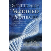 Genetically Modified Prophecies: Whatever Happened to All the Sand and Stars God Promised to Abraham