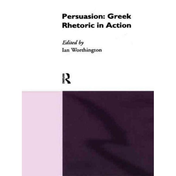 Persuasion, Ian Worthington Livre de Poche