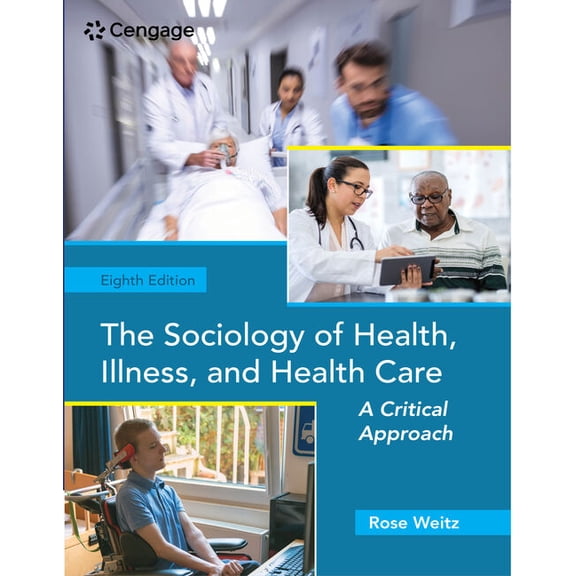 The Sociology of Health, Illness, and Health Care, (Paperback)