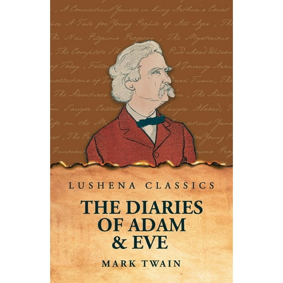 The Diaries of Adam & Eve, (Paperback)