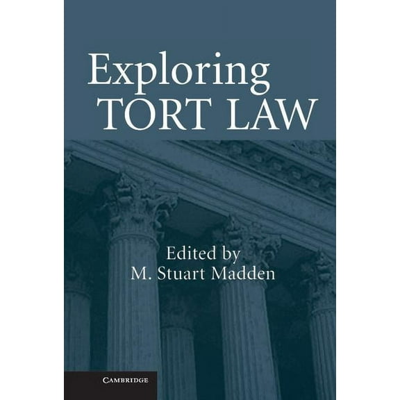 Exploring Tort Law, (Hardcover)