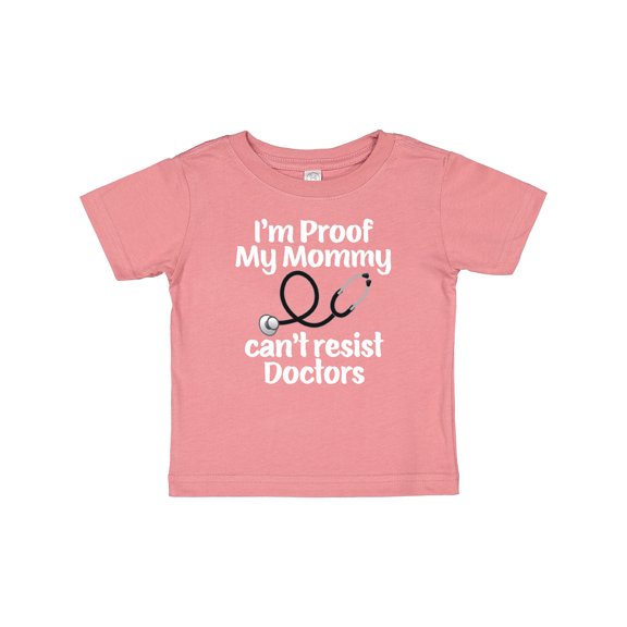 Inktastic Proof Mommy Cant Resist Doctor Dad Boys or Girls Baby T-Shirt