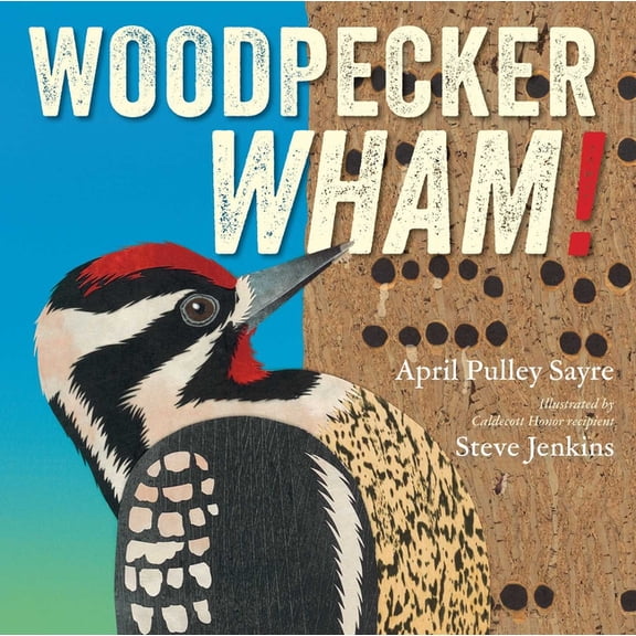 Woodpecker Wham!, (Hardcover)