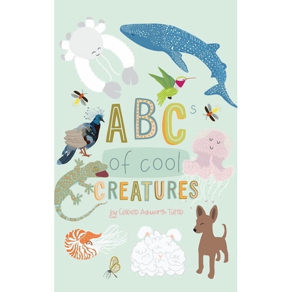 ABCs Of Cool Creatures, (Hardcover)