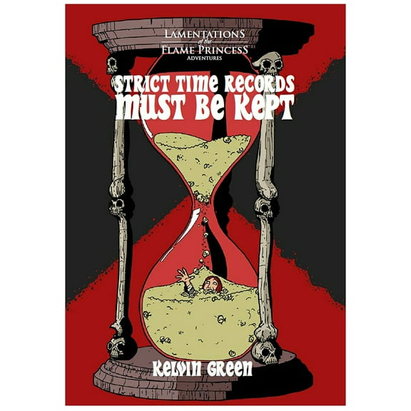 Strict Time Records Must Be Kept - Hardcover RPG Book, 80 Pages, Adventure For Characters Up to Level 3, Lamentations Of The Flame Princess, Roleplaying Game