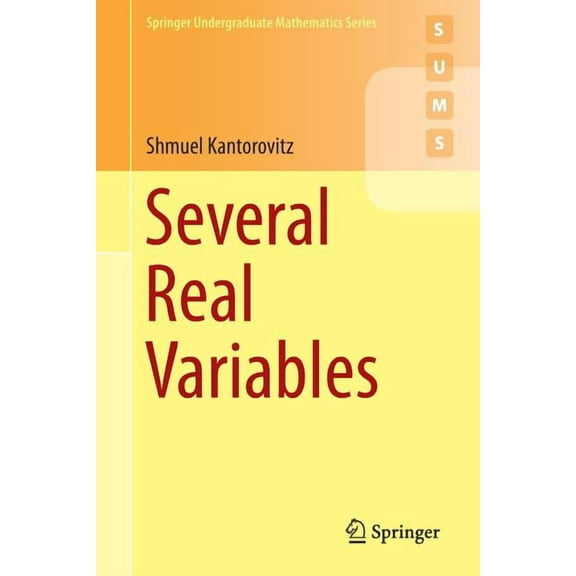 Springer Undergraduate Mathematics Several Real Variables, (Paperback)