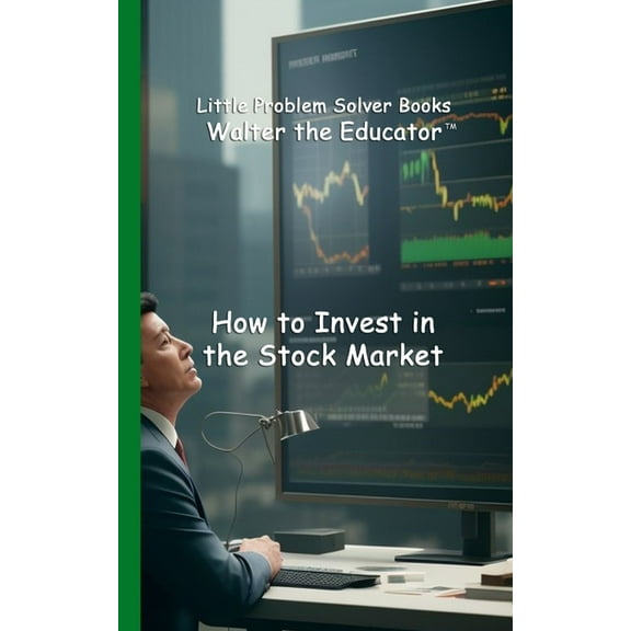 Little Problem Solver Books How to Invest in the Stock Market, (Paperback)