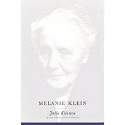 European Perspectives: A Social Thought and Cultural Criticism: Melanie Klein (Hardcover)