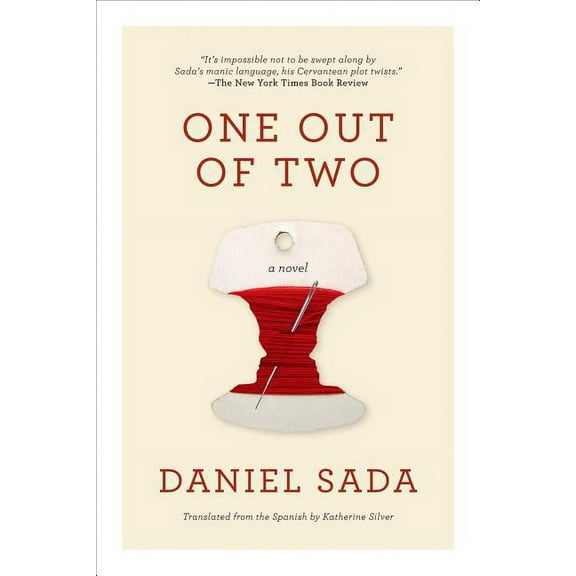 One Out of Two (Paperback) by Daniel Sada