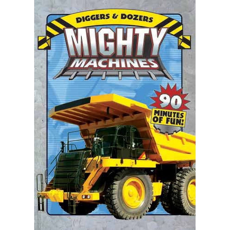 Mighty Machines: Diggers & Dozers, Construction, Demolition
