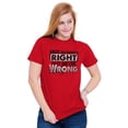 thumbnail image 3 of Not Always Right Just Never Wrong Men's Graphic T Shirt Tees Brisco Brands X, 3 of 6
