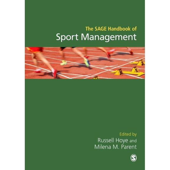 The Sage Handbook of Sport Management, (Hardcover)