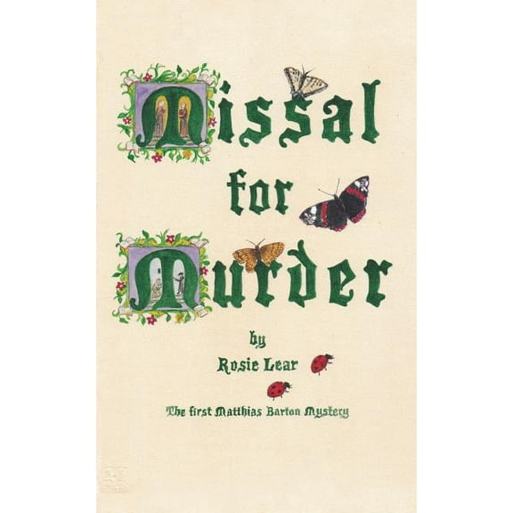 Matthias Barton: Missal for Murder: The First Sherborne Medieval Mystery (Paperback)