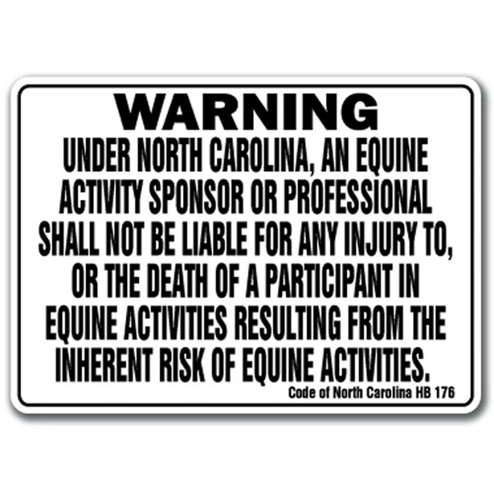 NORTH CAROLINA Equine Sign activity liability warning statute horse