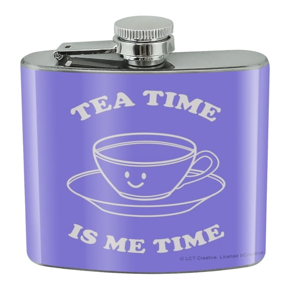Tea Time is Me Time Funny Humor Stainless Steel 5oz Hip Drink Kidney Flask