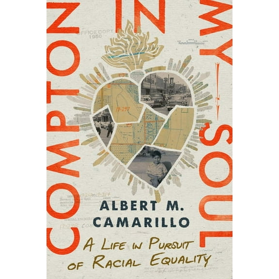 Stanford Studies in Comparative Race and Compton in My Soul: A Life in Pursuit of Racial Equality, (Paperback)