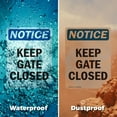 thumbnail image 5 of (2 Pack) Keep Gate Closed OSHA Notice Sign 18 Inch X 24 Inch Vinyl Label Decal Sticker Weather Resistant, UV Protected for Workplace, Business, and Construction Site, Made in the USA, 5 of 7