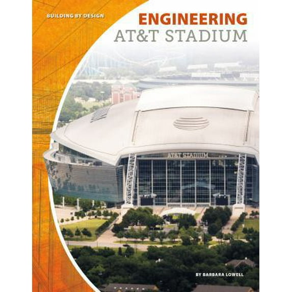 Pre-Owned Engineering AT&T Stadium (Library Binding) 1532111614 9781532111617