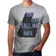 thumbnail image 1 of Men's Graphic T-Shirt You Can Call Me Rafe Eco-Friendly Limited Edition Short Sleeve Tee-Shirt Vintage Birthday Gift Novelty, 1 of 7