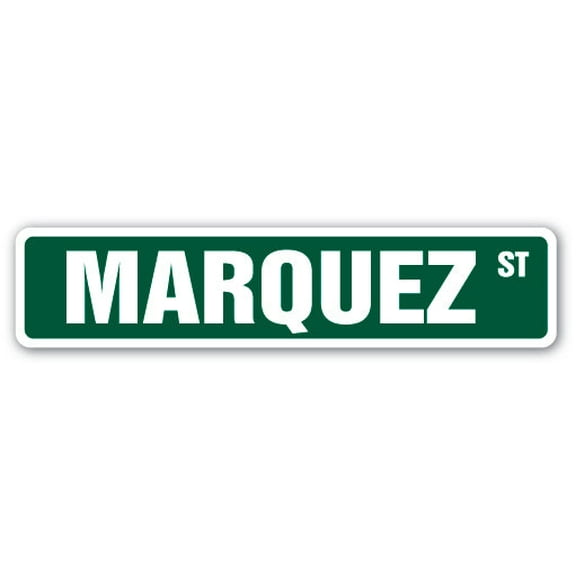 MARQUEZ Street Sign Childrens Name Room Sign | Indoor/Outdoor | 24" Wide