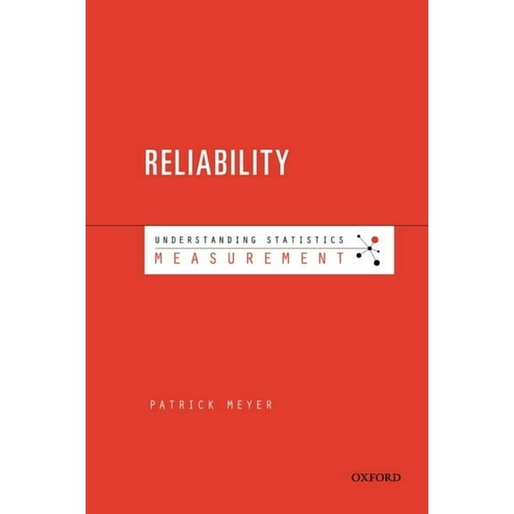 Understanding Statistics Understanding Measurement: Reliability, (Paperback)