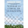 thumbnail image 1 of Libro Superar La Carcel De La Emocion Tapa Blanda, Autor Augusto Cury, Editorial Oceano, 1 of 2