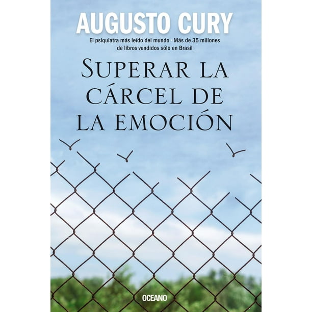 Libro Superar La Carcel De La Emocion Tapa Blanda, Autor Augusto Cury, Editorial Oceano